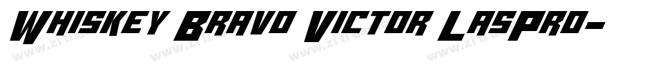 Whiskey Bravo Victor LasPro字体转换